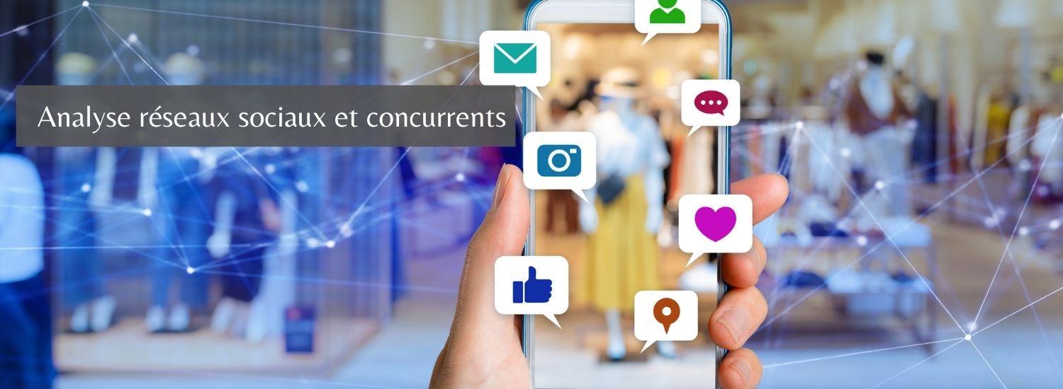 Analyse réseaux sociaux et concurrents
