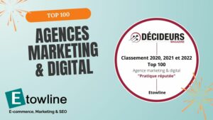 Etowline, top 100 “Décideurs Magazine” des agences marketing & digital