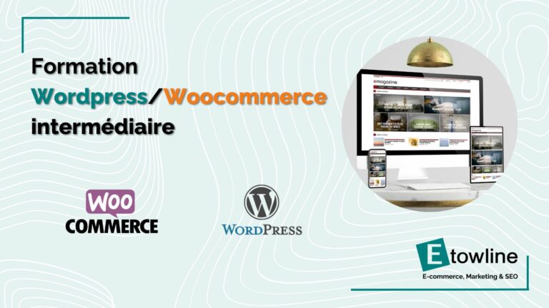 Formation WordPress / Woocommerce Intermédaire