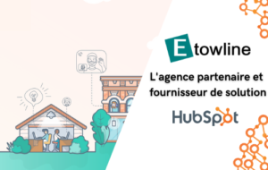 Hubspot partenariat etowline