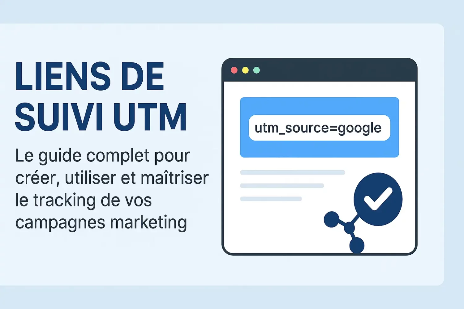 lien suivi utm definition guide