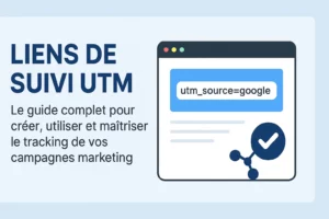 lien suivi utm definition guide