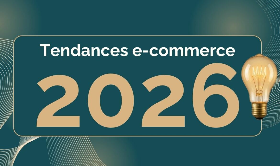 Tendances e-commerce 2026- Etowline