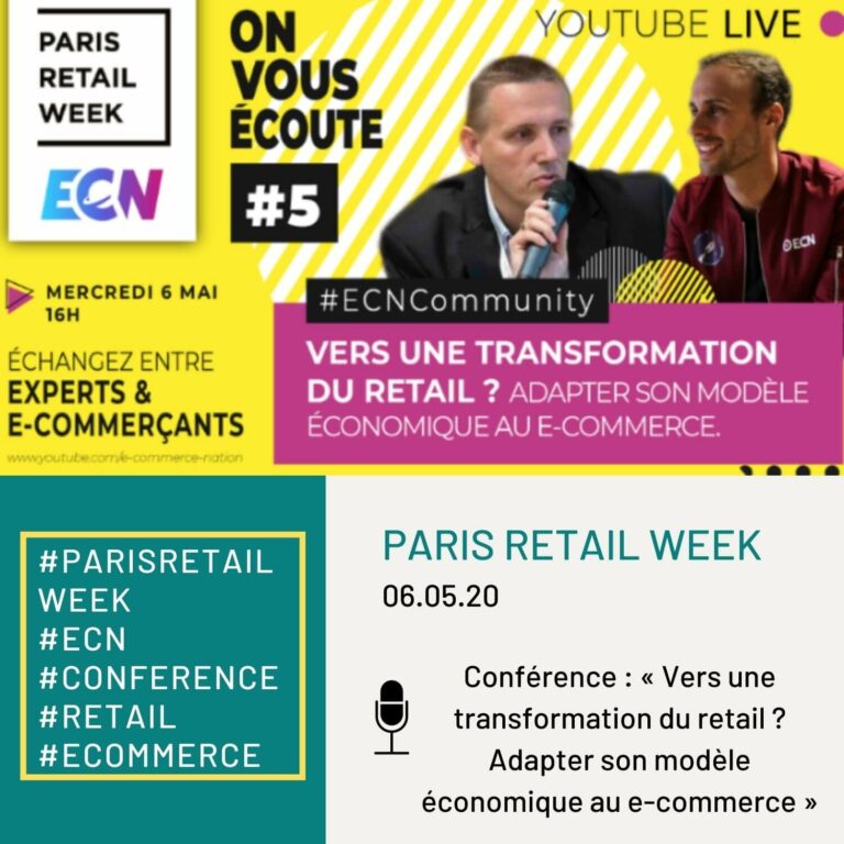 Paris retail Week conférence Etowline -ECN